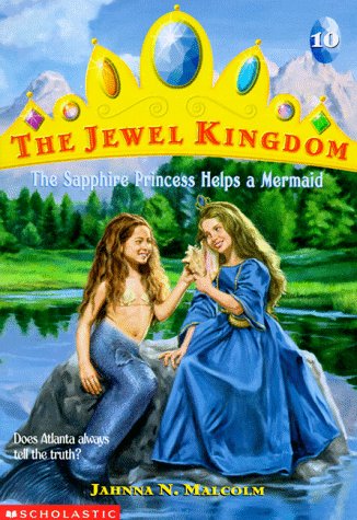 The Sapphire Princess Helps a Mermaid (Jewel Kingdom No. 10),Used