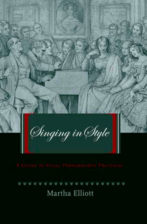 Singing in Style: A Guide to Vocal Performance Practices,Used