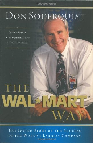 The WalMart Way: The Inside Story of the Success of the World's Largest Company,Used