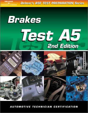 ASE Test Prep Series  Automobile (A5): Automotive Brakes,Used
