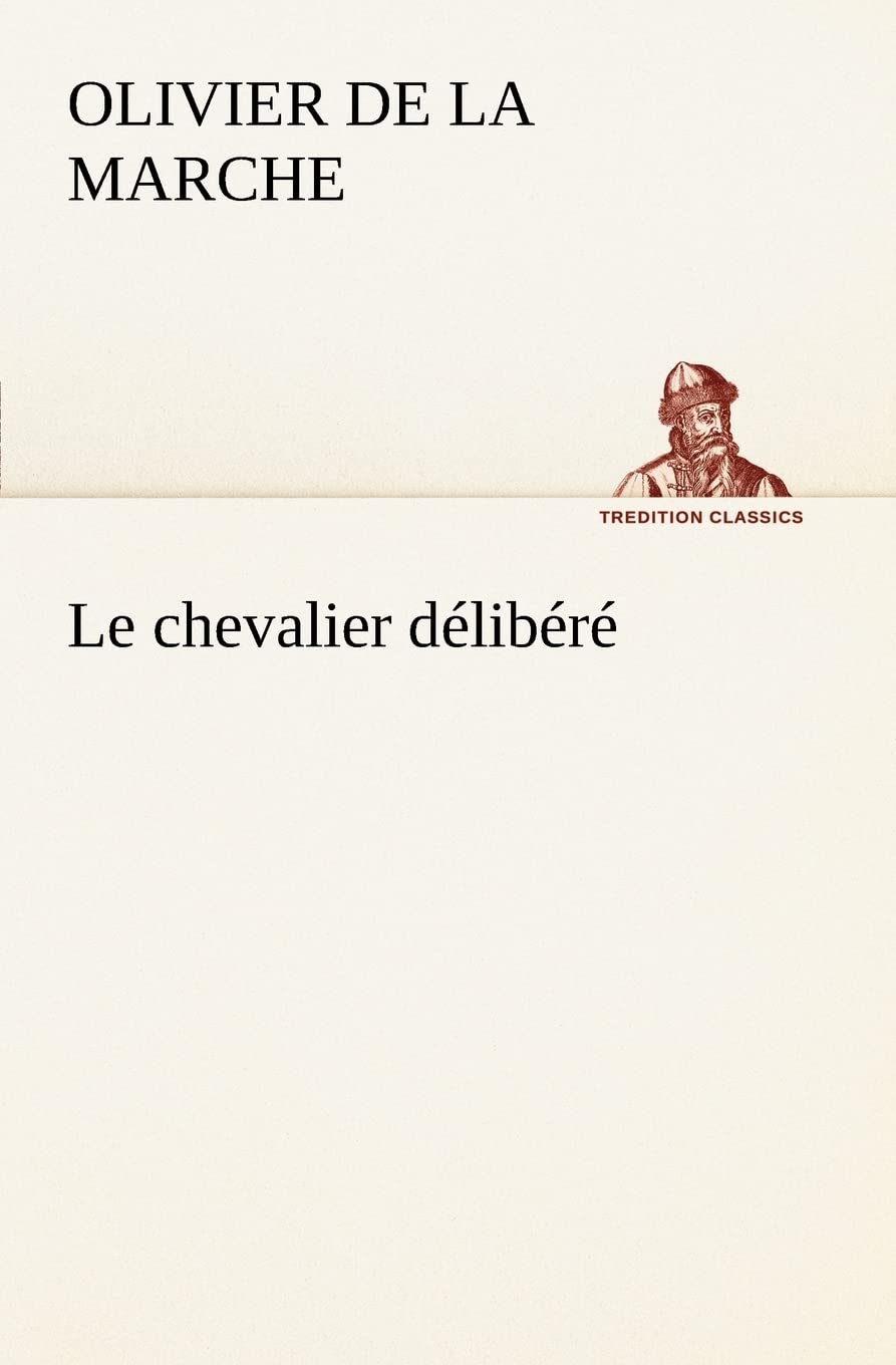 Le chevalier dlibr (French Edition),Used