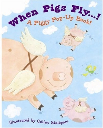 When Pigs Fly,Used