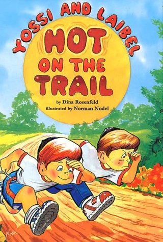 Yossi and Laibel Hot on the Trail-New