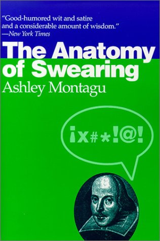 The Anatomy of Swearing,Used