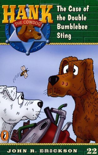 The Case of the Double Bumblebee Sting #22 (Hank the Cowdog),Used