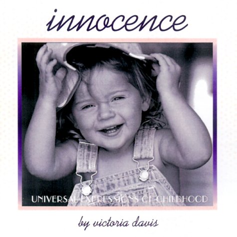 Innocence: Universal Expressions of Childhood,Used