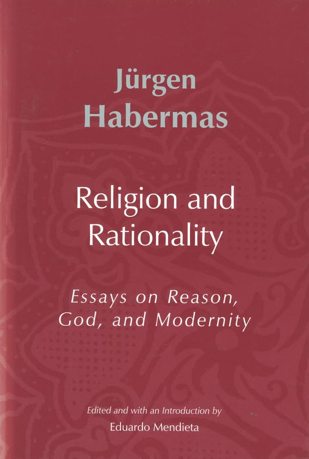 Religion and Rationality: Essays on Reason, God and Modernity,Used