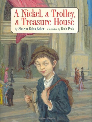A Nickel, A Trolley, A Treasure House,Used