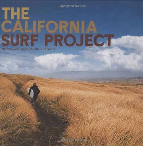 The California Surf Project,Used