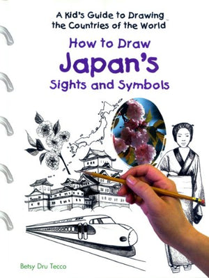 How to Draw Japan's Sights and Symbols (Kid's Guide to Drawing the Countries of the World),Used