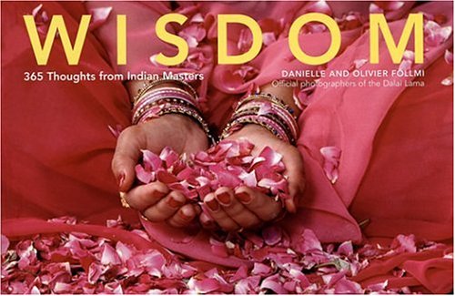 Wisdom: 365 Thoughts from Indian Masters,Used