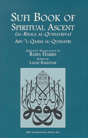 Sufi Book of Spiritual Ascent: (AlRisala AlQushayriya),Used