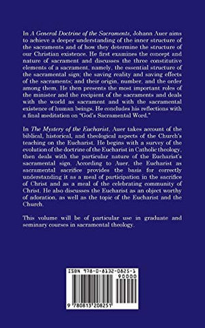 A General Doctrine of the Sacraments and The Mystery of the Eucharist (Dogmatic Theology),Used