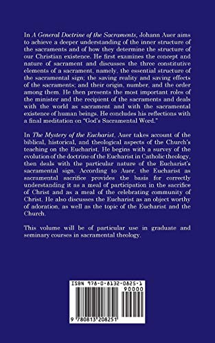 A General Doctrine of the Sacraments and The Mystery of the Eucharist (Dogmatic Theology),Used
