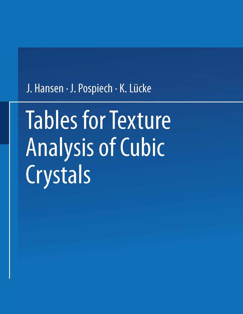 Tables for Texture Analysis of Cubic Crystals,Used