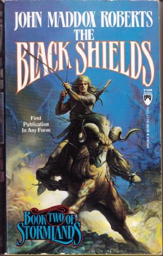 The Black Shields (Stormlands, Book 2),Used