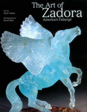 The Art Of Zadora: America'S Faberge,New