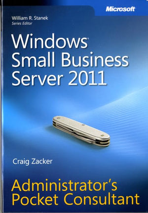 Windows Small Business Server 2011 Administrator's Pocket Consultant,New