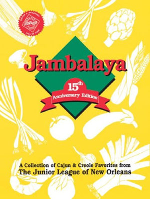 Jambalaya: The Official Cookbook of the Louisiana World Exposition,New