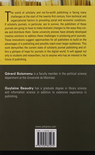Scholarly Journals in the New Digital World,New