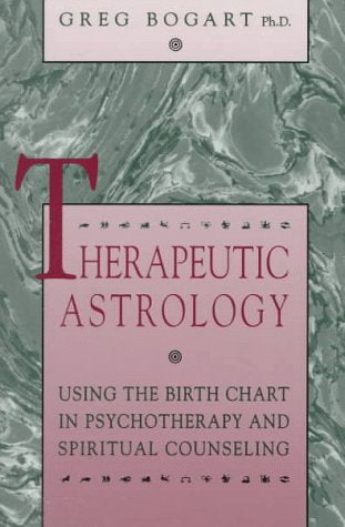 Therapeutic Astrology: Using the Birth Chart in Psychotherapy and Spiritual Counseling,Used