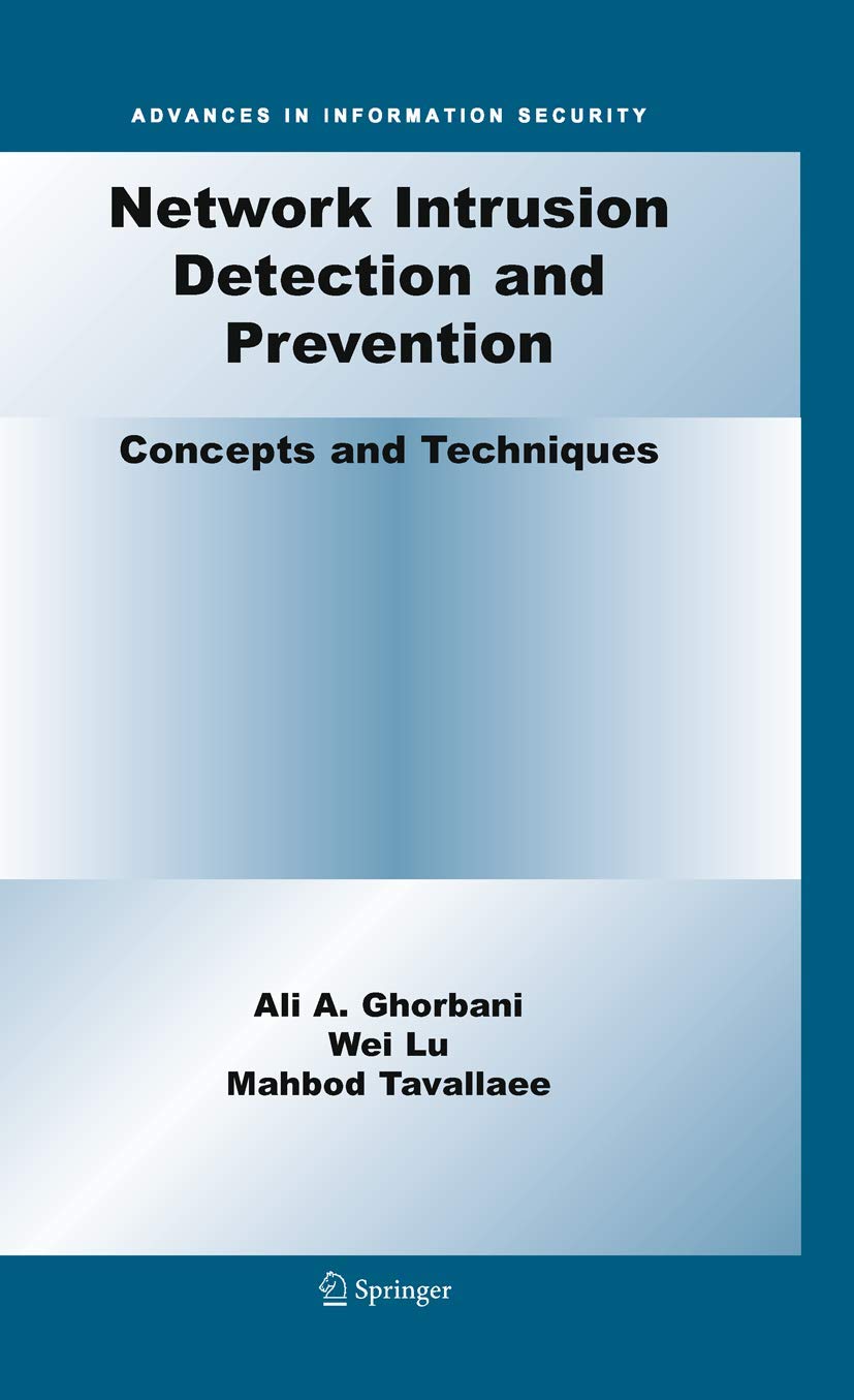 Network Intrusion Detection and Prevention: Concepts and Techniques (Advances in Information Security, 47),Used