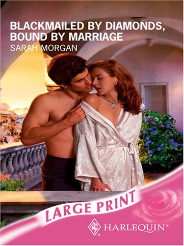 Blackmailed by Diamonds, Bound by Marriage,New