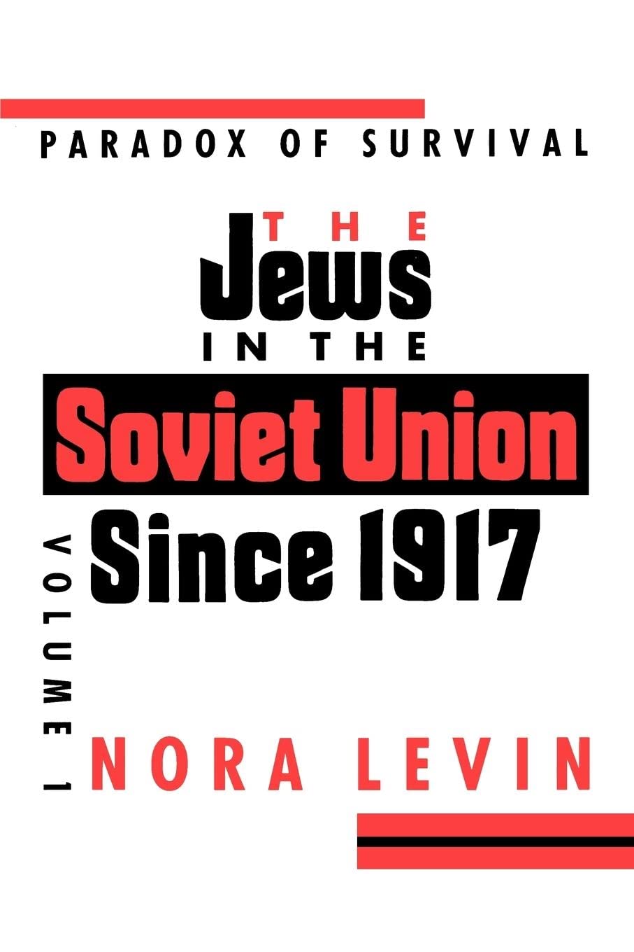 Jews In Soviet Union (Vol. 1): A History From 1917 To The Present,Used