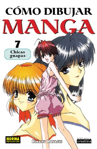 Como Dibujar Manga 7: Chicas Guapas / Pretty Girls: How To Draw Manga, Bishoujo Pretty Gals, Chicas Guapas (Spanish Edition),Used