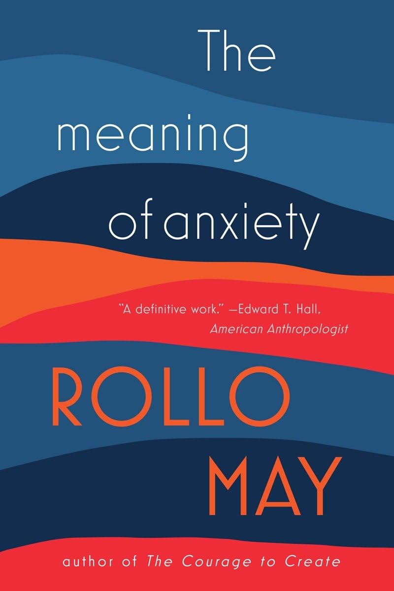 The Meaning of Anxiety,New