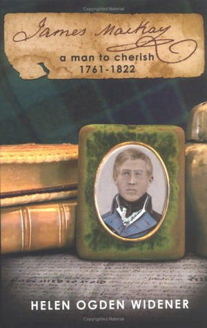James Mackay: A Man To Cherish 17611822