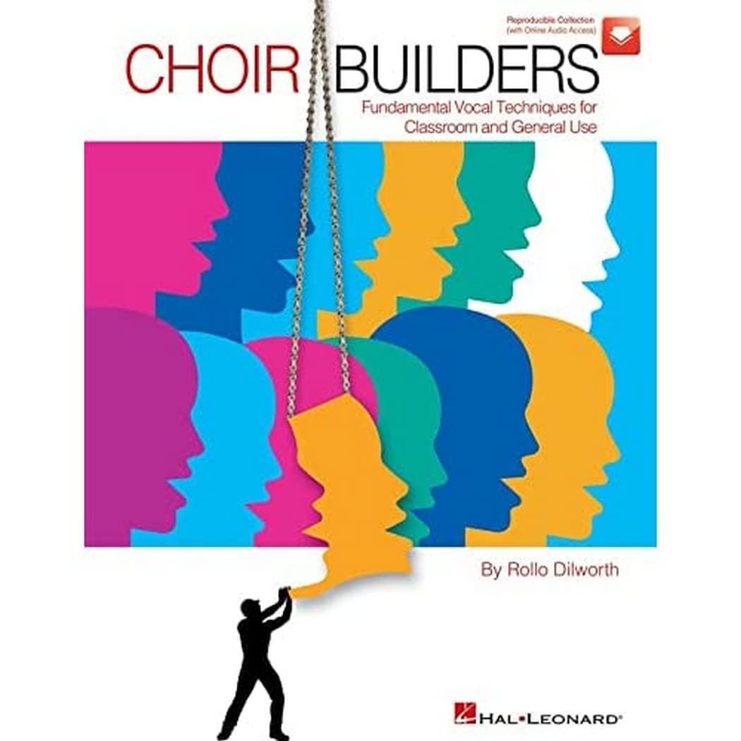 Choir Builders  Fundamental Vocal Techniques for Classroom and General Use Book with Online Audio by Rollo Dilworth  Choral War,New