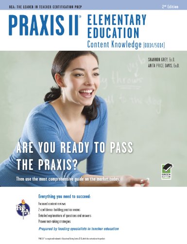 Praxis II Elementary Education: Content Knowledge (0014/5014) 2nd Ed. (PRAXIS Teacher Certification Test Prep),Used