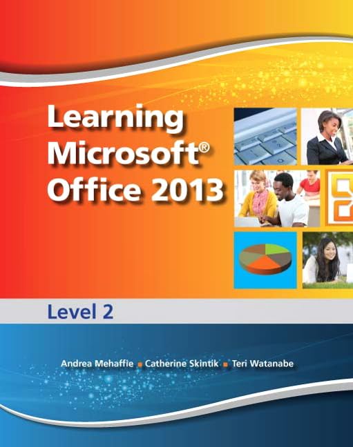 Learning Microsoft Office 2013: Level 2  CTE/School,Used