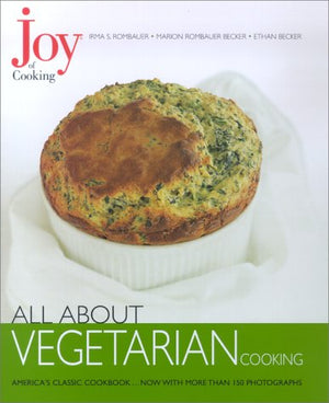 Joy of Cooking: All About Vegetarian Cooking,Used