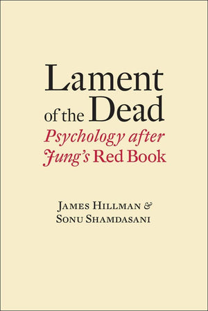 Lament of the Dead: Psychology After Jung's Red Book,Used