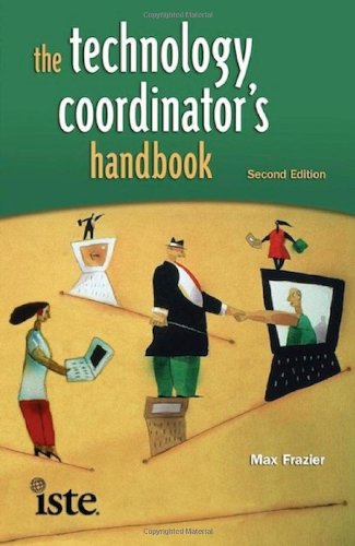 The Technology Coordinator'S Handbook, Second Edition,Used