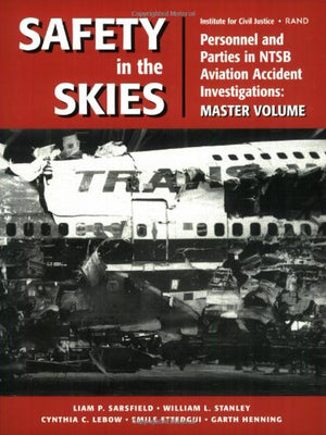 Safety in the Skies: Master Volume Abstract,Used