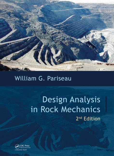 Design Analysis in Rock Mechanics, Second Edition,Used