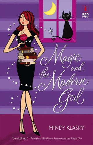 Magic and the Modern Girl (Red Dress Ink),Used