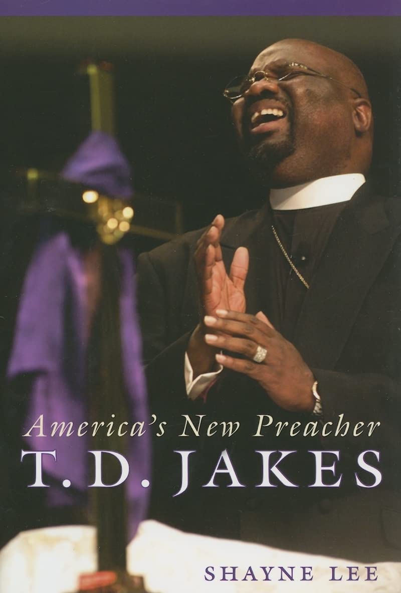 T.D. Jakes: America's New Preacher,New