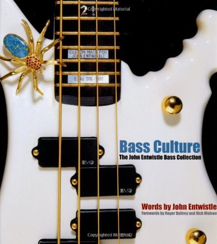 Bass Culture: The John Entwistle Guitar Collection,Used