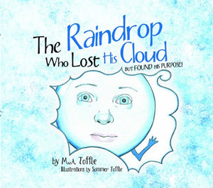 The Raindrop Who Lost His Cloud But Found His Purpose!,Used