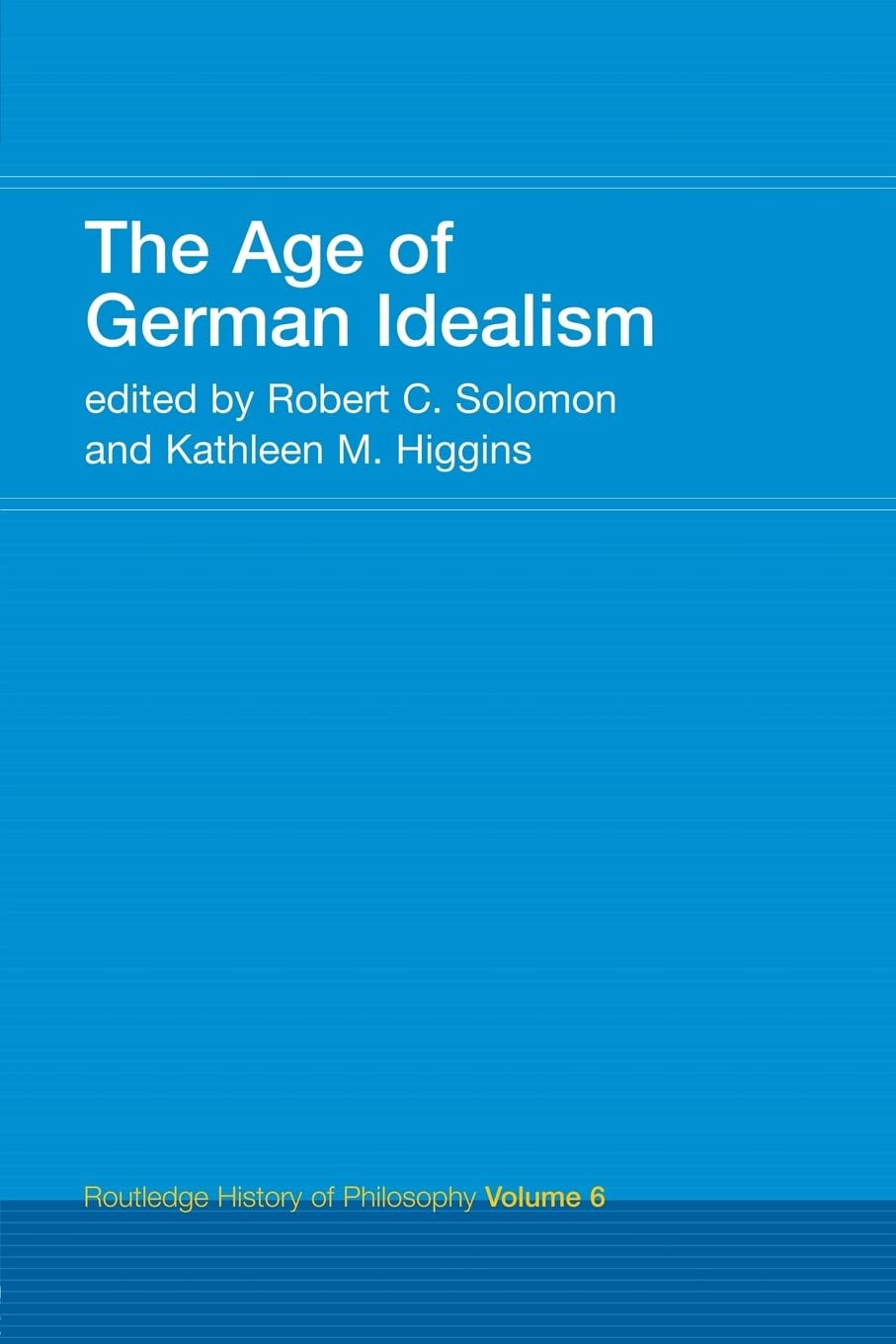 The Age of German Idealism (Routledge History of Philosophy),Used