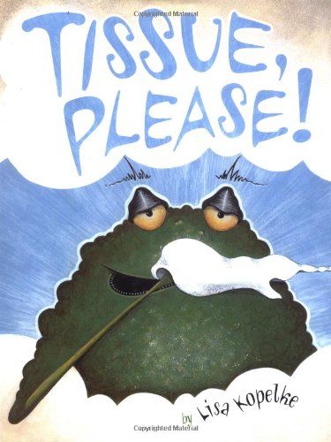 Tissue, Please!