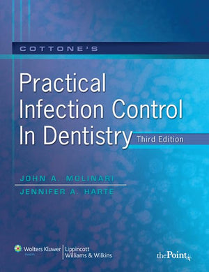 Cottone's Practical Infection Control in Dentistry,Used