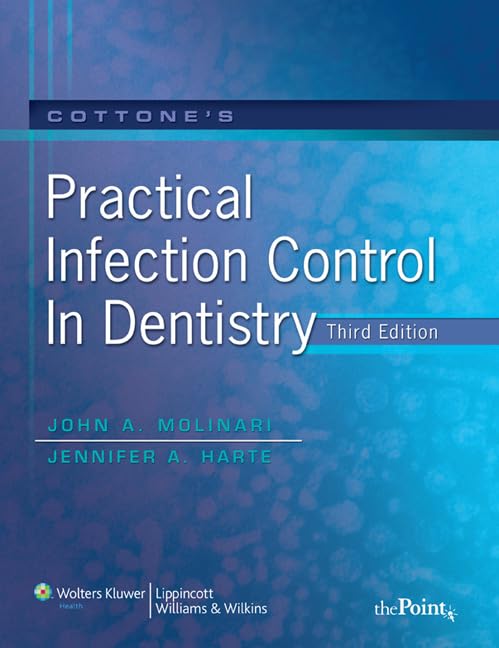 Cottone's Practical Infection Control in Dentistry,Used