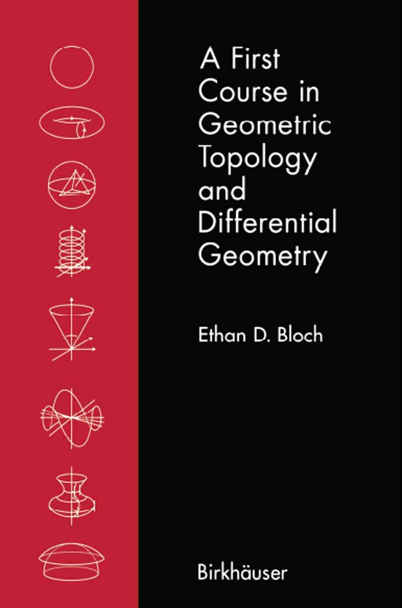 A First Course in Geometric Topology and Differential Geometry (Modern Birkhuser Classics),New