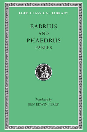 Fables: Babrius and Phaedrus (Loeb Classical Library No. 436),Used