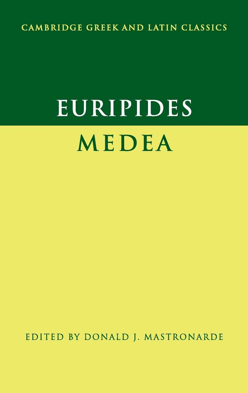 Euripides: Medea (Cambridge Greek and Latin Classics) (Greek and English Edition),New